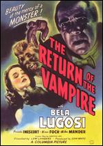 The Return of the Vampire - Lew Landers