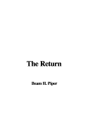 The Return - Piper, H Beam