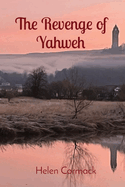 The Revenge of Yahweh