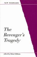 The Revenger's Tragedy