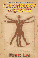 The Revised Complete Chronology of Bronze