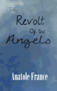 The Revolt of the Angels