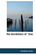 The Revolutions of Time