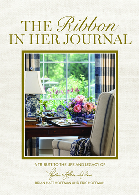 The Ribbon in Her Journal: Memories from Phyllis Hoffman Depiano - Hoffman, Brian Hart