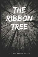 The Ribbon Tree