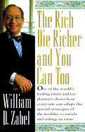 The Rich Die Richer and You Can Too
