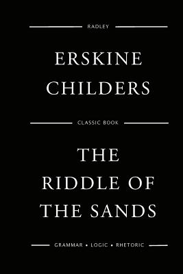 The Riddle Of The Sands - Childers, Erskine