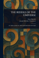 The Riddle of the Universe