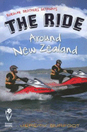 The Ride Around New Zealand: Burglar Brothers Getaways