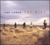 The Ride - Los Lobos