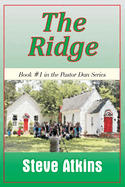 The Ridge: Book One of the Pastor Dan Series