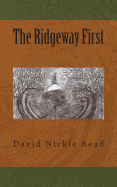 The Ridgeway First