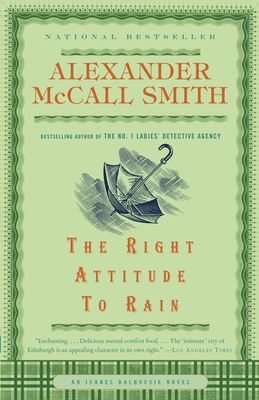 The Right Attitude to Rain: Book 3 - McCall Smith, Alexander