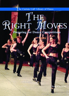 The Right Moves: Preparing for Dance Competitions