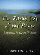 The Right Side of the River