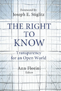 The Right to Know: Transparency for an Open World