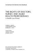 The Rights of Doctors, Nurses, & Allied Health Professionals, 1981
