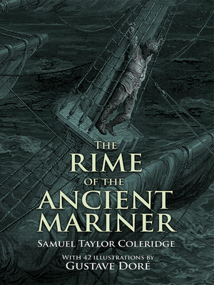 The Rime of the Ancient Mariner - Dore, Gustave, and Coleridge, S T