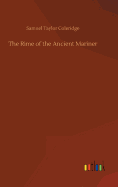 The Rime of the Ancient Mariner