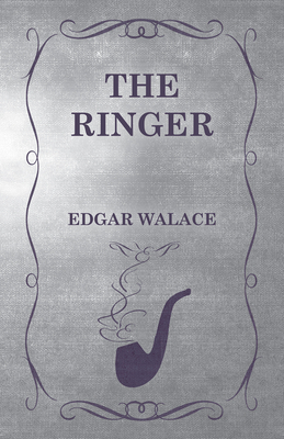 The Ringer - Wallace, Edgar