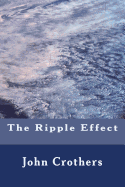 The Ripple Effect