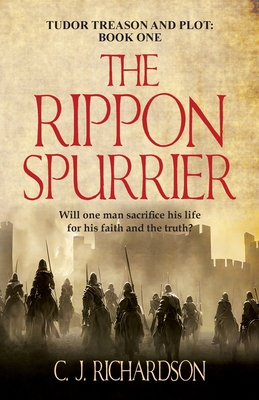 The Rippon Spurrier - Richardson, C J