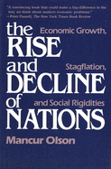 The Rise and Decline of Nations: Economic Growth, Stagflation, and Social Rigidities