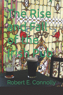 The Rise and Fall of the Irish Pub