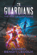 The Rise of Dark Flame