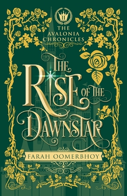 The Rise of the Dawnstar - Oomerbhoy, Farah