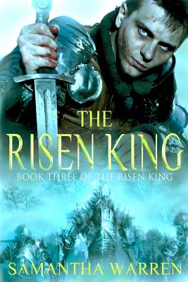 The Risen King - Warren, Samantha