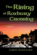 The Rising at Roxbury Crossing