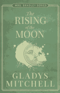 The Rising of the Moon