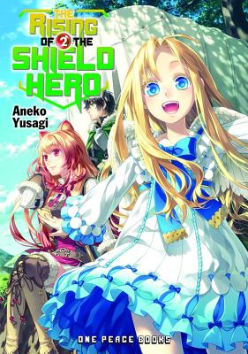 The Rising of the Shield Hero Volume 2 - Yusagi, Aneko