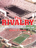 The Rivalry: Indiana and Purdue and the History of Their Old Oaken Bucket Battles, 1925-2002