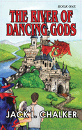 The River of Dancing Gods (Dancing Gods: Book One)