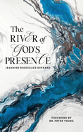 The River of God's Presence