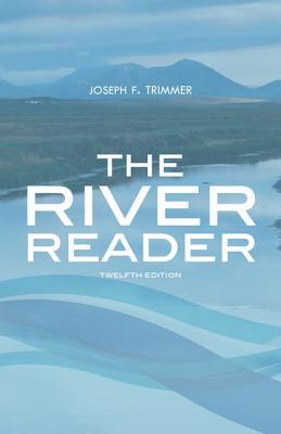 The River Reader (with 2016 MLA Update Card) - Trimmer, Joseph F
