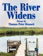 The River Widens: Poems by