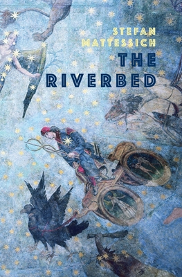 The Riverbed - Mattessich, Stefan