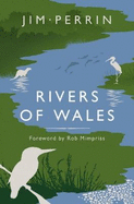 The Rivers of Wales