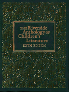 The Riverside Anthology of Children S Literature - Saltman, Judith