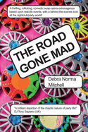 The Road Gone Mad