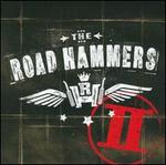 The Road Hammers II