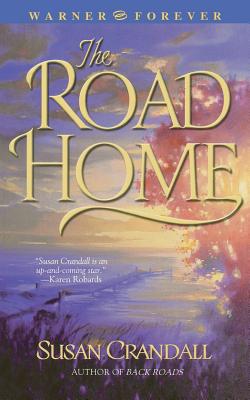 The Road Home - Crandall, Susan