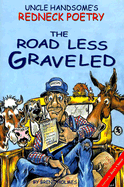 The Road Less Graveled