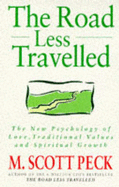 The Road Less Travelled - Scott Peck, M