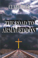 The Road to Armageddon