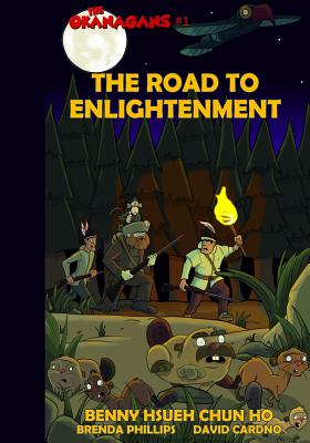 The Road to Enlightenment (The Okanagans, No. 1) - Phillips, Brenda (Editor), and Ho, Benny Hsueh Chun