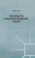 The road to European monetary union